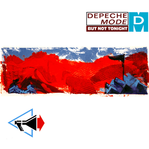 But Not Tonight [US Mix] - Depeche Mode