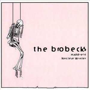 You Stole My Head - The Brobecks