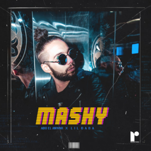 Mashy - ماشي - Abo El Anwar - أبو الأنوار