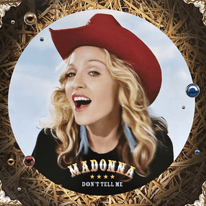 Don’t Tell Me (Vission Remix) - Madonna