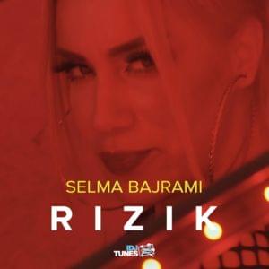 Rizik - Selma Bajrami