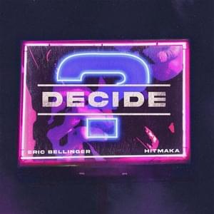 Decide - Eric Bellinger