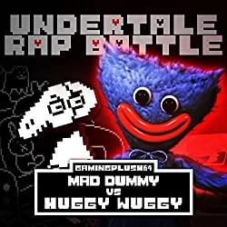 Mad Dummy vs. Huggy Wuggy (Poppy Playtime). Undertale Rap Battles - Gamingplush64 (Ft. Dani Frias)