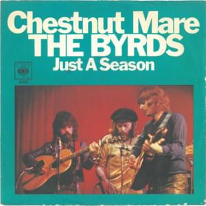 Chestnut Mare - The Byrds