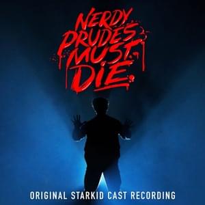 Nerdy Prudes Must Die - Team StarKid (Ft. Jon Matteson & Will Branner)