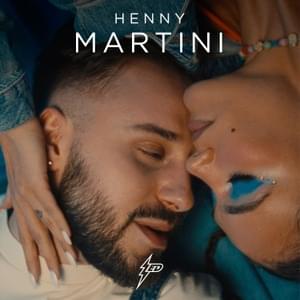 Martini - Henny