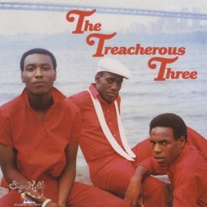 Get Up - Treacherous Three