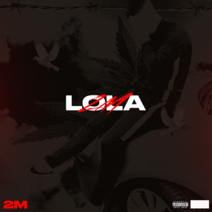 Lola - 2M