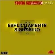 Porco Suono BONUS TRACK - Young Signorino