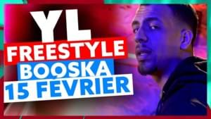 Freestyle Booska 15 février - YL