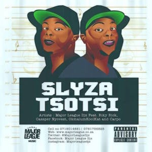 Slyza Tsotsi - Major League DJz (Ft. Carpo, Cassper Nyovest, Okmalumkoolkat & Riky Rick)