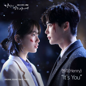 It’s You - Henry Lau