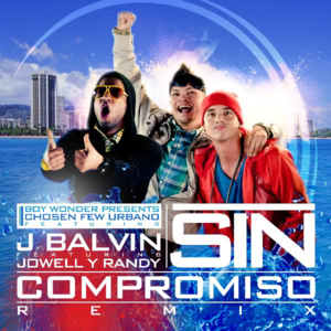 Sin Compromiso (Remix) - J Balvin (Ft. Jowell & Randy)