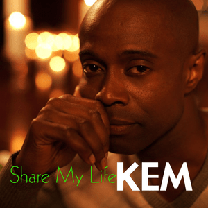 Share My Life - Kem