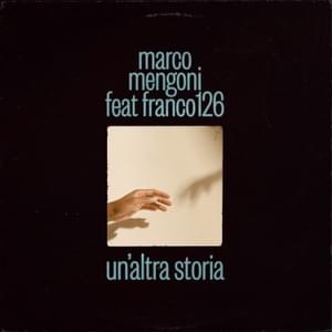 Un’altra storia Rmx - Marco Mengoni (Ft. Franco126)