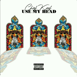 Use My Head - Chief Keef