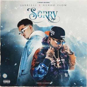 Sorry - Jabriell & Ñengo Flow