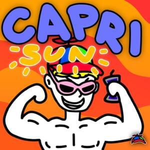 Capri Sun - Yung Spinach Cumshot (Ft. Lil Eggsoup)