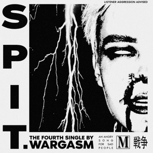 Spit. - WARGASM