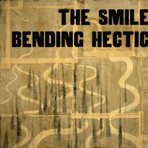 Bending Hectic - The Smile