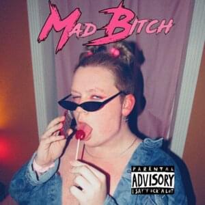 Mad Bitch - Noah Davis