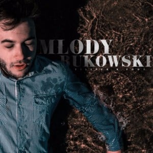 Młody Bukowski - Filipek