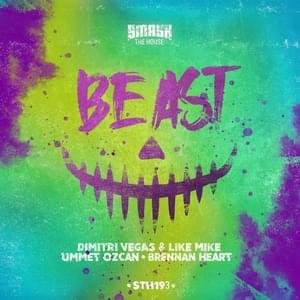 Beast (All As One) [Brennan Heart Uptempo Edit] - Dimitri Vegas & Like Mike, Ummet Ozcan & Brennan Heart