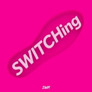 SWITCHing - IMP.