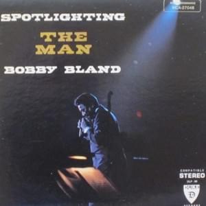 Ask Me ’Bout Nothing (But the Blues) - Bobby "Blue" Bland