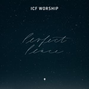 Perfect Peace - ICF Worship