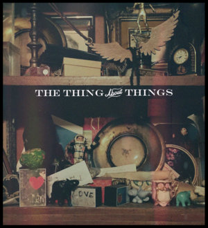 The Thing About Things - Amanda Palmer