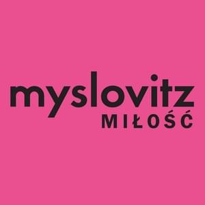 Miłość - Myslovitz