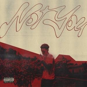 Not You - Lil Mosey