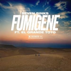 Fumigène - Seven Binks (Ft. Bolémvn, ElGrandeToto & Koba LaD)