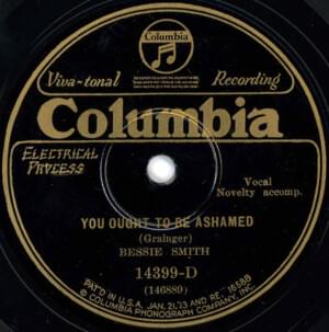 You Ought to Be Ashamed - Bessie Smith