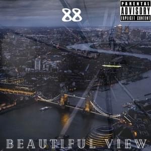 Beautiful View - The 88