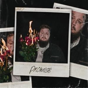 Promise - Jelly Roll