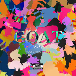 Goat 2.0 - Eric Bellinger (Ft. Wale)