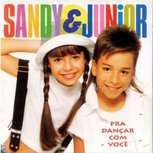 Pout-Pourri II: Minha Fama de Mau / Terror dos Namorados / O Bom - Sandy & Junior