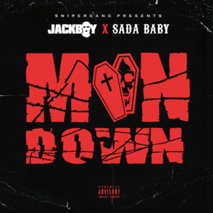 Man Down - Jackboy (Ft. Sada Baby)