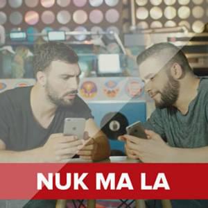 Nuk Ma La - Ledri Vula (Ft. Flori Mumajesi)