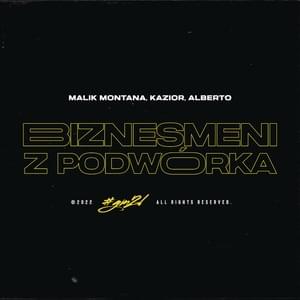 Biznesmeni z podwórka - GM2L (Ft. Alberto (POL), Kazior & Malik Montana)