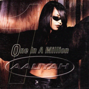 One in a Million (Remix) - Aaliyah (Ft. Ginuwine)