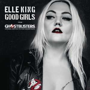 Good Girls - Elle King