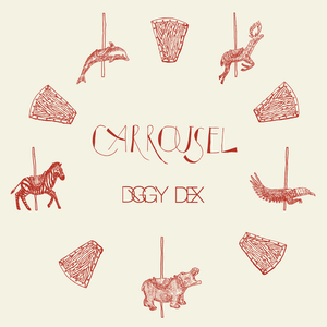 Carrousel - Diggy Dex