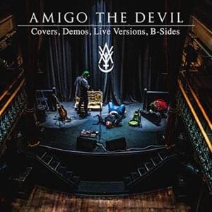 Hell and You (Grotto Sessions) - Amigo the Devil