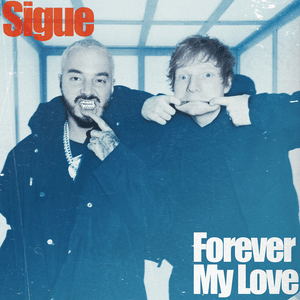 J Balvin & Ed Sheeran - Forever My Love (Deutsche Übersetzung) - Lyrxo Deutsche Übersetzungen