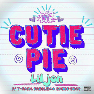 Cutie Pie - Lil Jon (Ft. JasonMartin, Snoop Dogg & T-Pain)