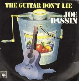 The Guitar Don’t Lie - Joe Dassin