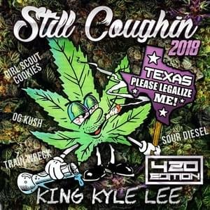 Smokers Anthem (So Gone) - King Kyle Lee (Ft. Lil' Flip)